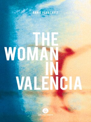 cover image of The Woman in Valencia